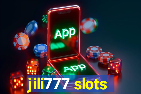 jili777 slots